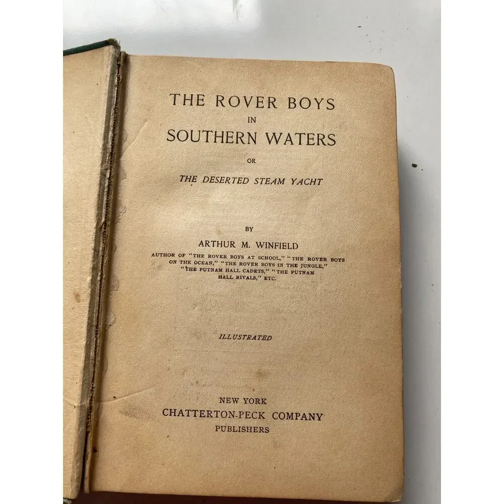 The Rover Boys In Southern Waters Arthur M. Winfield 1907 Book Chatterton-Peck